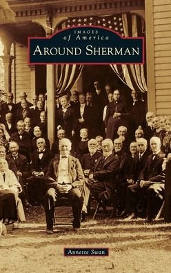 Cover for Swan Annette Swan · Around Sherman (Hardcover Book) (2022)