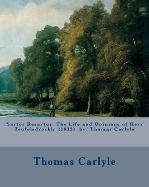 Cover for Thomas Carlyle · Sartor Resartus (Paperback Book) (2016)