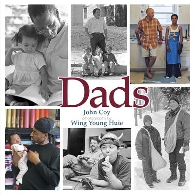 Dads - John Coy - Books - Lerner Publishing Group - 9781541578395 - April 7, 2020