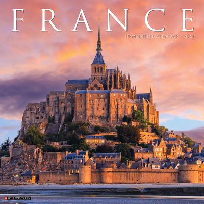 France 2025 12 X 12 Wall Calendar - Willow Creek Press - Merchandise - Willow Creek Press Calendars - 9781549246395 - 10 september 2024