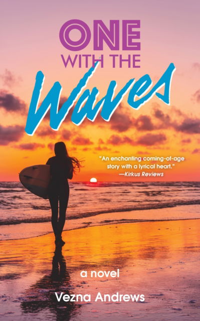 Cover for Vezna Andrews · One with the Waves (Hardcover Book) (2025)