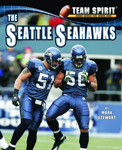 Cover for Mark Stewart · The Seattle Seahawks (Team Spirit (Norwood)) (Hardcover Book) [Rev Upd edition] (2012)