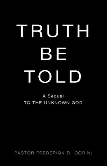 Cover for Frederick D. Gorini · Truth Be Told (Paperback Book) (2008)