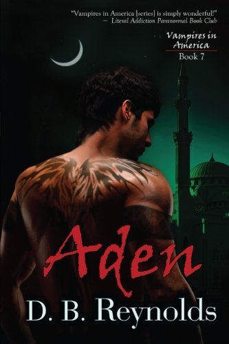 Cover for D B Reynolds · Aden - Vampires in America (Paperback Book) (2013)
