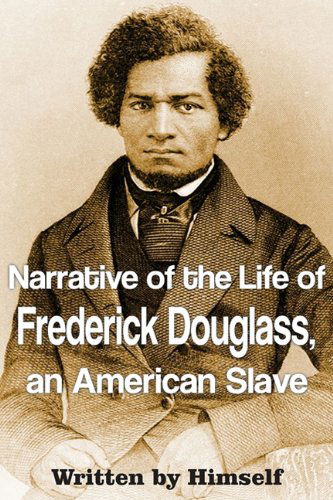 Cover for Frederick Douglass · Narrative of the Life of Frederick Douglass, an American Slave (Paperback Book) (2011)