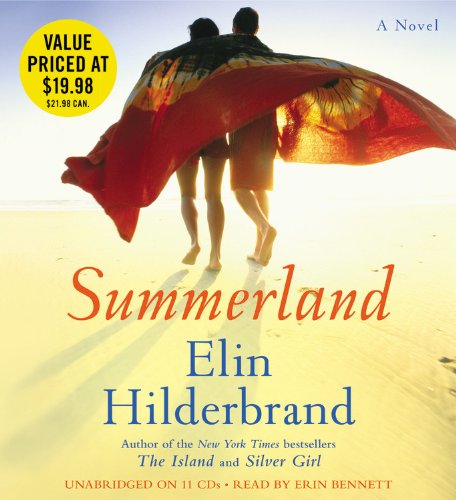 Cover for Elin Hilderbrand · Summerland: a Novel (Hörbuch (CD)) [Unabridged edition] (2013)