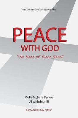 Cover for Molly McInnis Farlow · Peace with God, the Need of Every Heart (Paperback Book) (2014)
