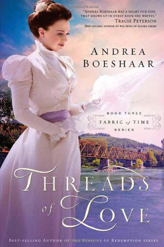 Cover for Andrea Boeshaar · Threads Of Love (Paperback Book) (2013)