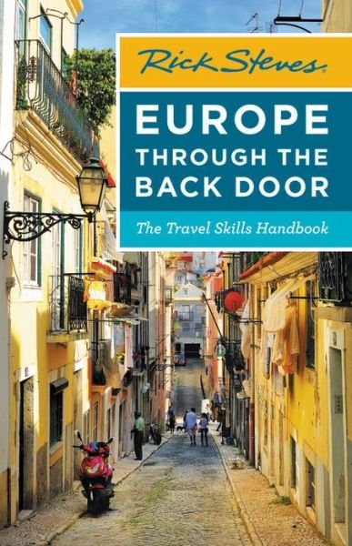 Cover for Rick Steves · Rick Steves Europe Through the Back Door (Thirty-Eighth Edition): The Travel Skills Handbook (Paperback Book) (2019)