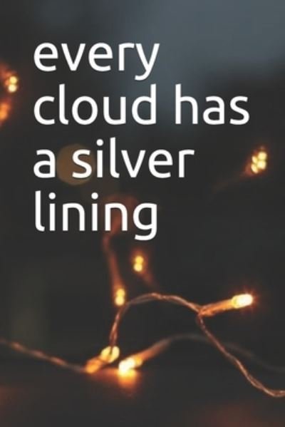 Cover for Air Art · Every Cloud Has a Silver Lining (Paperback Book) (2020)