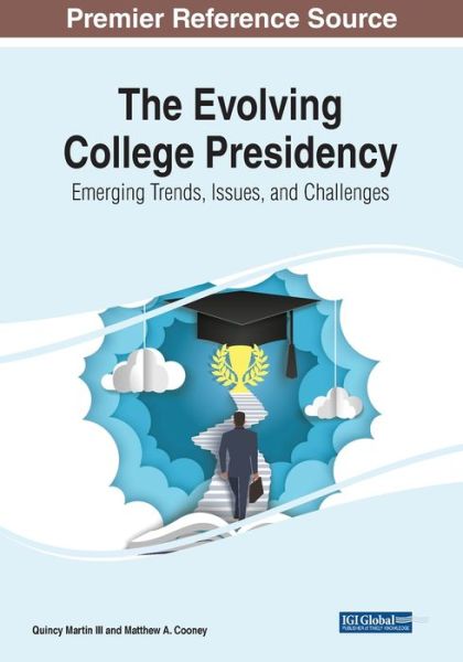 Cover for The Evolving College Presidency: Emerging Trends, Issues, and Challenges (Paperback Book) (2022)