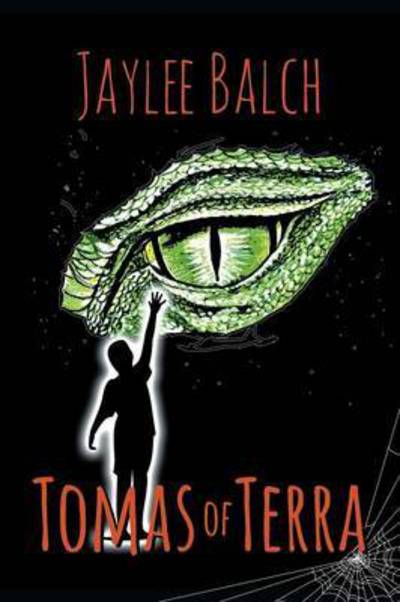 Cover for Jaylee Balch · Tomas of Terra (Paperback Book) (2016)