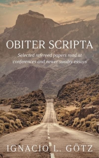 Cover for Ignacio L. Götz · Obiter Scripta (Book) (2022)
