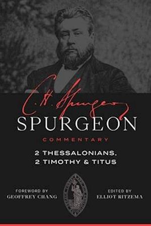 Cover for Charles Haddon Spurgeon · Spurgeon Commentary: 2 Thessalonians, 2 Timothy, Titus (Paperback Book) (2026)