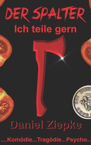 Cover for Daniel Ziepke · Der Spalter (Pocketbok) (2019)