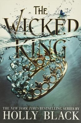 Cover for Holly Black · The Wicked King (Gebundenes Buch) (2019)