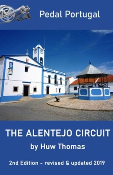 Cover for Huw Thomas · The Alentejo Circuit (Pocketbok) (2019)