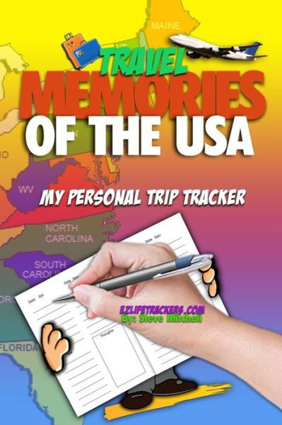 Cover for Steve Mitchell · Travel Memories of the USA (Pocketbok) (2019)