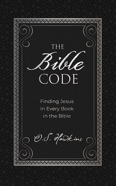 The Bible Code - O. S. Hawkins - Music - Thomas Nelson on Brilliance Audio - 9781713528395 - September 8, 2020