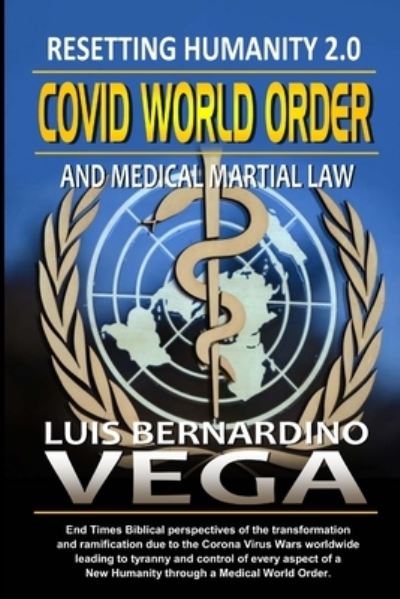 Cover for Luis Vega · COVID World Order (Paperback Book) (2020)