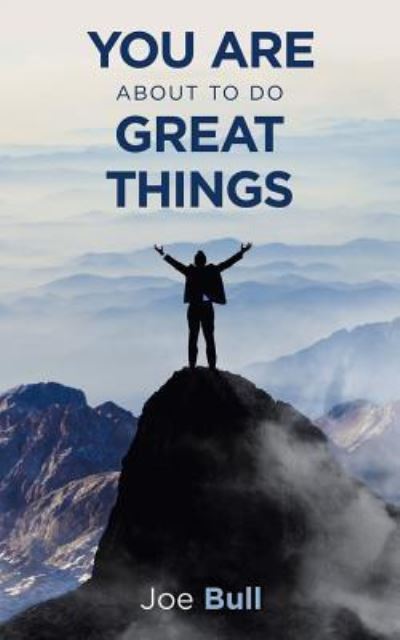 Cover for Joe Bull · You Are About to Do Great Things (Paperback Book) (2019)