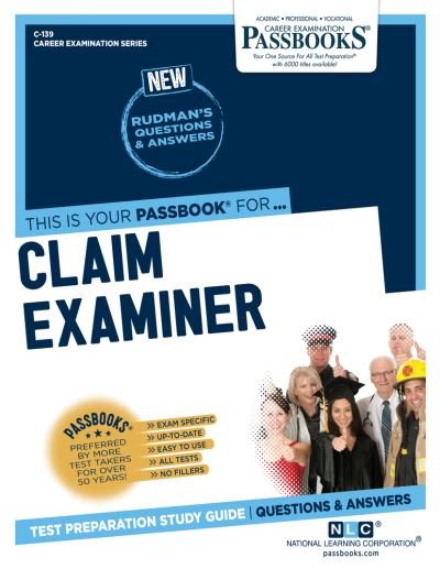 Cover for National Learning Corporation · Claim Examiner, Volume 139 (Paperback Book) (2020)