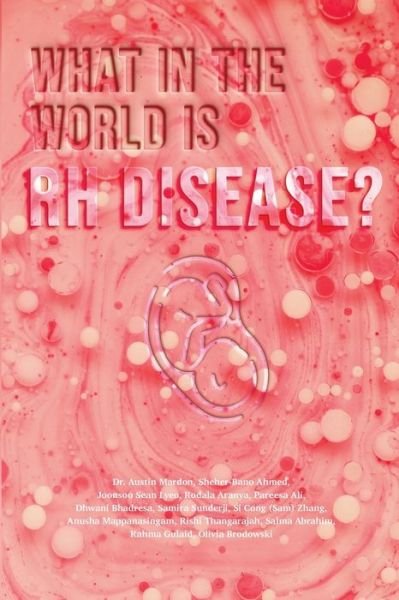 Cover for Dr Austin Mardon · What in the World is RH Disease? (Paperback Book) (2021)
