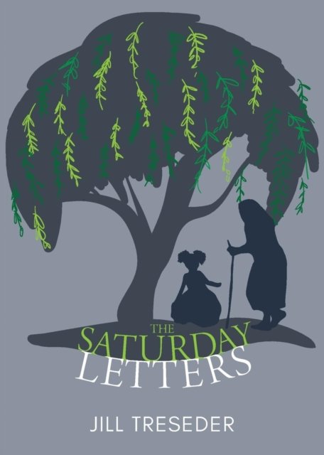 Cover for Jill Treseder · The Saturday Letters (Paperback Book) (2017)