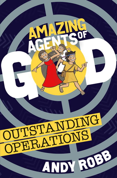 Cover for Andy Robb · Amazing Agents of God: Outstanding Operations - Amazing Agents of God (Taschenbuch) (2019)