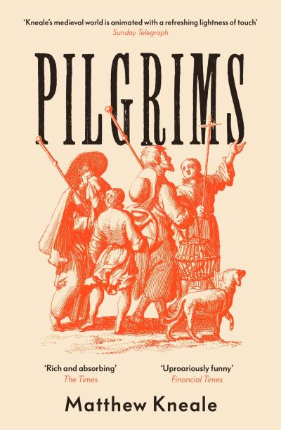 Cover for Matthew Kneale · Pilgrims (Pocketbok) [Main edition] (2021)