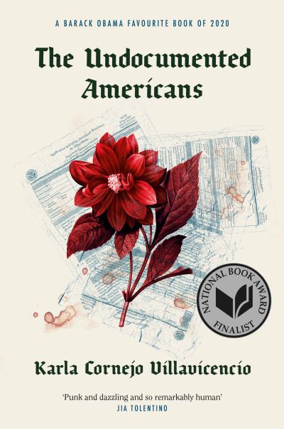 Cover for Karla Cornejo Villavicencio · The Undocumented Americans (Paperback Book) (2021)