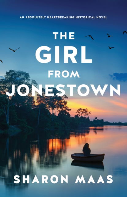 Cover for Sharon Maas · The Girl from Jonestown: An absolutely heartbreaking historical novel (Pocketbok) (2022)