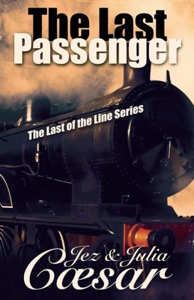 Cover for Julia Caesar · The Last Passenger (Paperback Book) (2014)