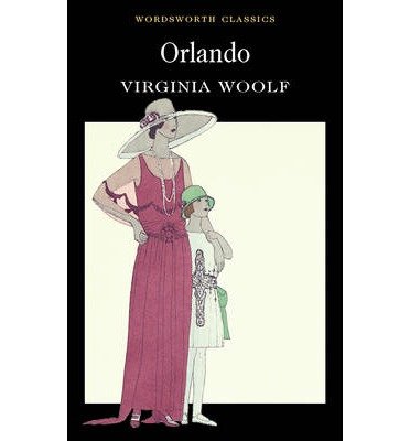 Cover for Virginia Woolf · Orlando - Wordsworth Classics (Paperback Book) [New edition] [Paperback] (1995)