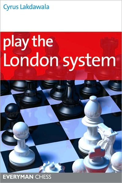 Cover for Cyrus Lakdawala · Play the London System (Pocketbok) (2012)