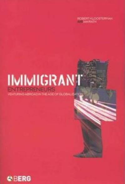 Cover for Robert Kloosterman · Immigrant Entrepreneurs: Venturing Abroad in the Age of Globalization (Taschenbuch) (2003)
