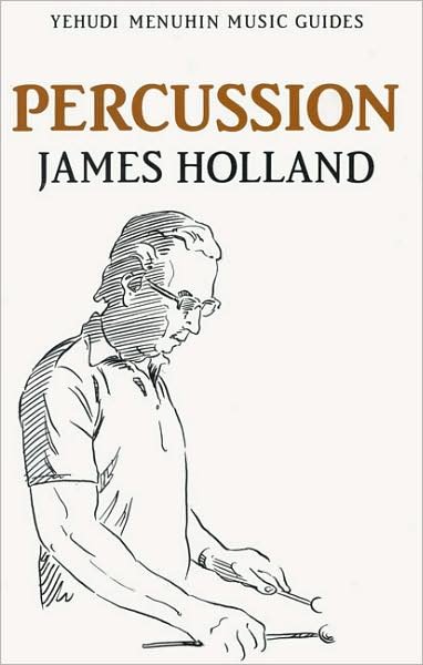 Cover for James Holland · Percussion (Taschenbuch) [New Ed edition] (1994)