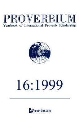 Cover for Wolfgang Mieder · Proverbium: Yearboook of International Proverb Scholarship (Paperback Book) (1999)