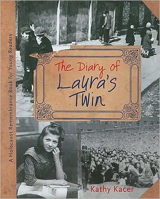 Cover for Kathy Kacer · The Diary of Laura's Twin (Paperback Book) (2008)