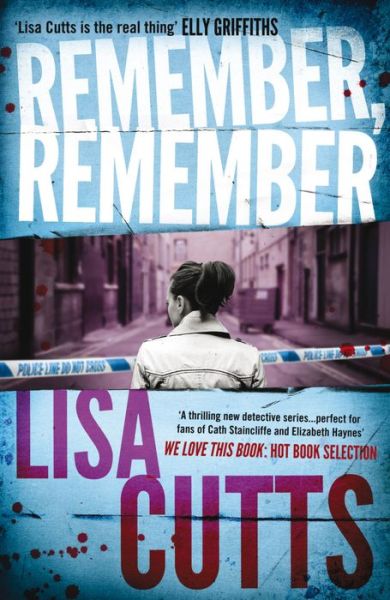 Remember, Remember - Lisa Cutts - Books - Myriad Editions - 9781908434395 - August 21, 2014