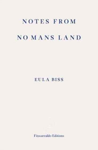 Cover for Eula Biss · Notes from No Man's Land: American Essays (Paperback Book) (2017)