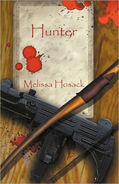 Cover for Melissa Frost · Hunter (Paperback Book) (2010)