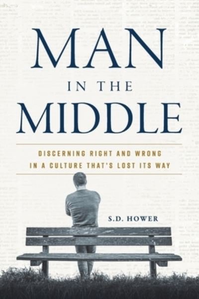 Cover for S D Hower · Man in the Middle (Paperback Book) (2021)