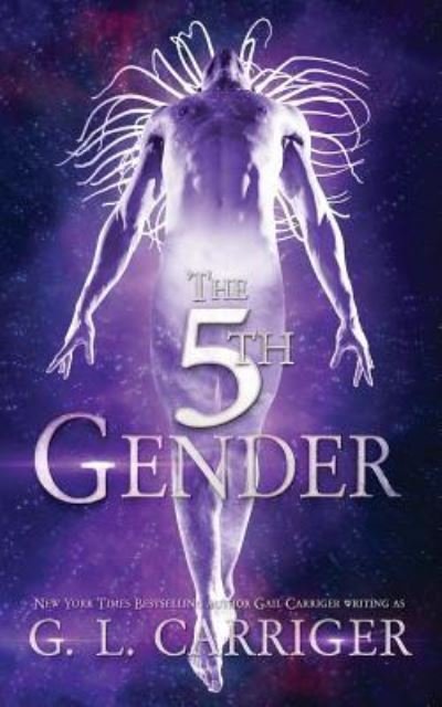 Cover for G. L. Carriger · The 5th Gender (Pocketbok) (2019)