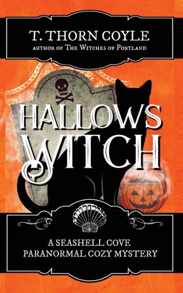 Cover for T. Thorn Coyle · Hallows Witch (Bok) (2022)