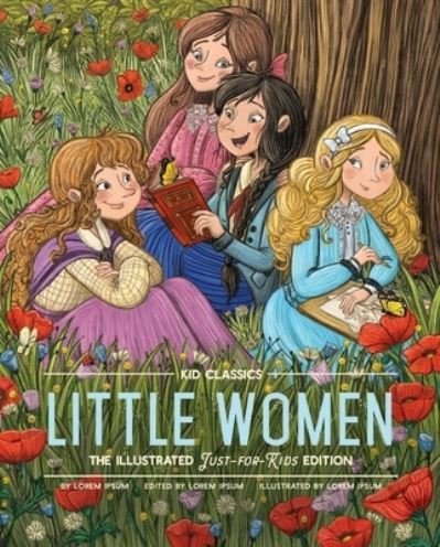 Cover for Louisa May Alcott · Little Women - Kid Classics (Gebundenes Buch) (2024)