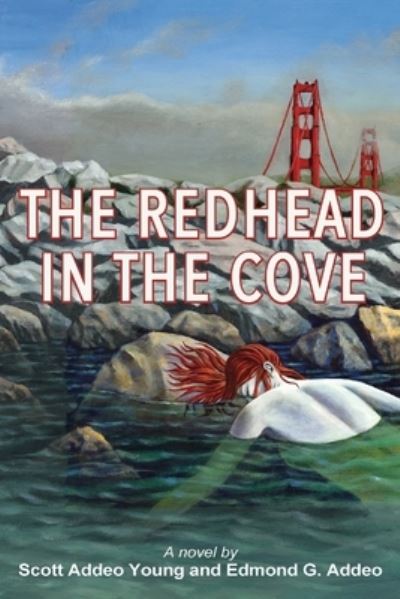 Cover for Edmond G Addeo · The Redhead in the Cove (Paperback Book) (2021)
