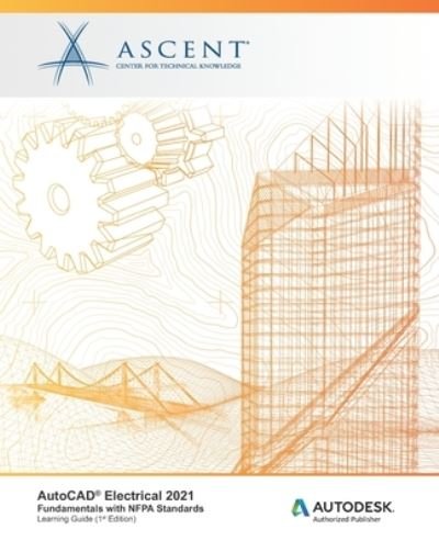 Cover for Ascent - Center for Technical Knowledge · AutoCAD Electrical 2021 (Paperback Book) (2020)