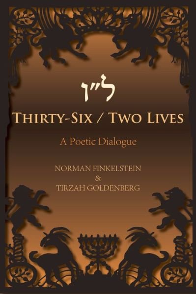Cover for Norman Finkelstein · Thirty-Six / Two Lives (Paperback Bog) (2021)