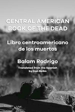 Cover for Balam Rodrigo · Central American Book of the Dead (Book) (2023)